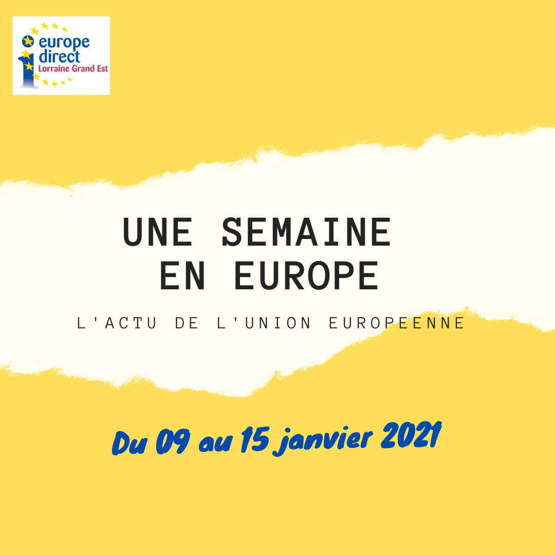 UNE SEMAINE EN EUROPE 2021 JANV 3